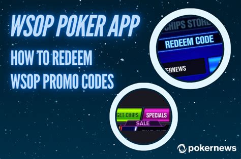 wsop redeem codes 2021|WSOP PROMO CODE 2021 .
